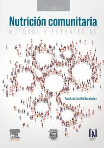 Nutricion comunitaria. Métodos y estrategias