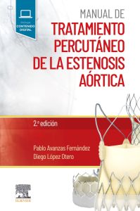 Manual de tratamiento percutáneo de la estenosis aórtica