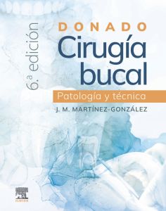 Donado. Cirugía bucal: patología y técnica