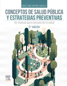 Conceptos de salud pública y estrategias preventivas