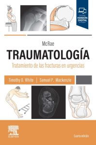 McRae. Traumatología. Tratamiento de las fracturas en urgencias