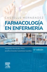 Castells-Hernández. Farmacología en enfermería
