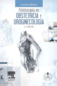 Fisioterapia en obstetricia y uroginecología