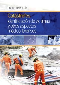 Catástrofes: identificación de víctimas y otros aspectos médico-forenses