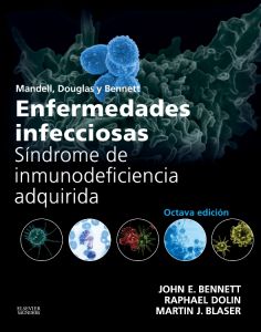 Mandell, Douglas y Bennett. Enfermedades infecciosas. Síndrome de inmunodeficiencia adquirida