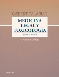 Gisbert Calabuig. Medicina legal y toxicológica