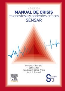 Manual de crisis en anestesia y pacientes críticos SENSAR