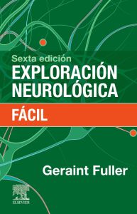 Exploración neurológica fácil