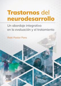 Trastornos del neurodesarrollo