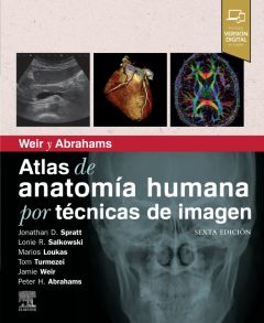 Weir y Abrahams. Atlas de  anatomía humana por técnicas de imagen