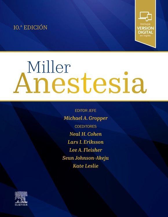 Miller. Anestesia - 9788413829098