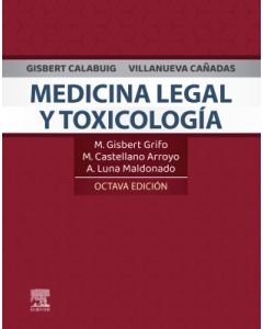 Gisbert  Calabuig, Villanueva Cañadas. Medicina legal y toxicología