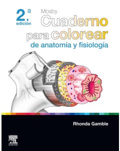 Mosby. Cuaderno para colorear de anatomía y fisiología