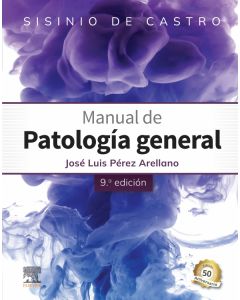 Sisinio de Castro. Manual de Patología general