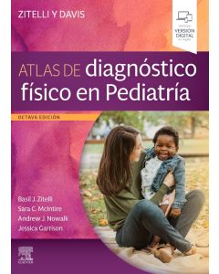 Zitelli y Davis. Atlas de diagnóstico físico en Pediatría