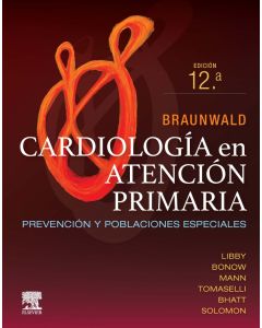 Braunwald. Cardiología en atención primaria