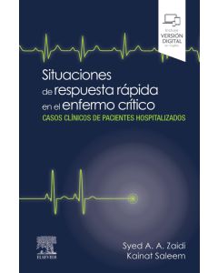 Situaciones de respuesta rápida en el enfermo crítico