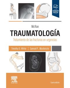 McRae. Traumatología. Tratamiento de las fracturas en urgencias