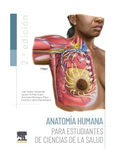 Anatomía humana para estudiantes de ciencias de la salud