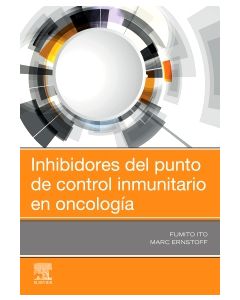 Inhibidores del punto de control inmunitario en oncología