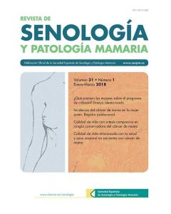 Revista de Senología y Patología Mamaria - Journal of Senology and Breast Disease